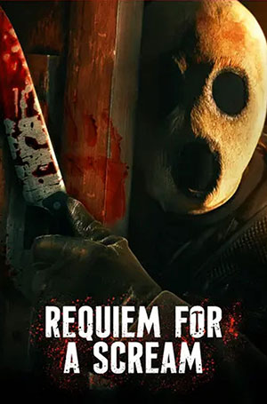 Requiem for a Scream