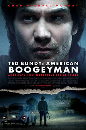 Ted Bundy: American Boogeyman