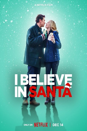 I Believe In Santa