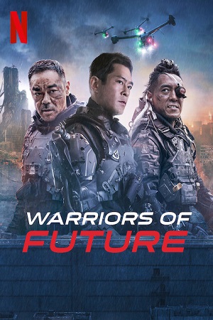 Warriors Of Future