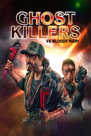 Ghost Killers vs. Bloody Mary