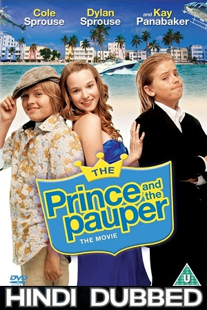 The Prince and the Pauper: The Movie