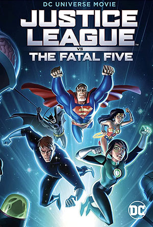 Justice League vs the Fatal Five