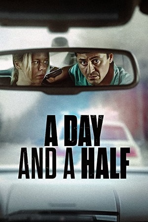 A Day And A Half