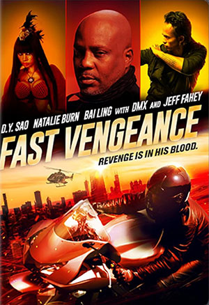 Fast Vengeance