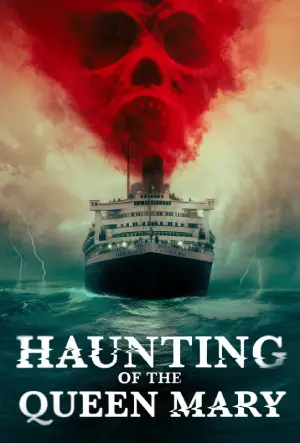 Haunting of The Queen Mary