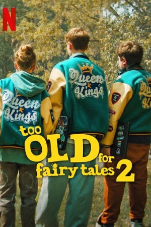 Too Old for Fairy Tales 2