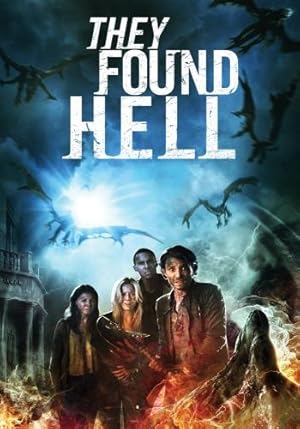 They Found Hell