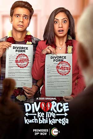 Divorce Ke Liye Kuch Bhi Karega